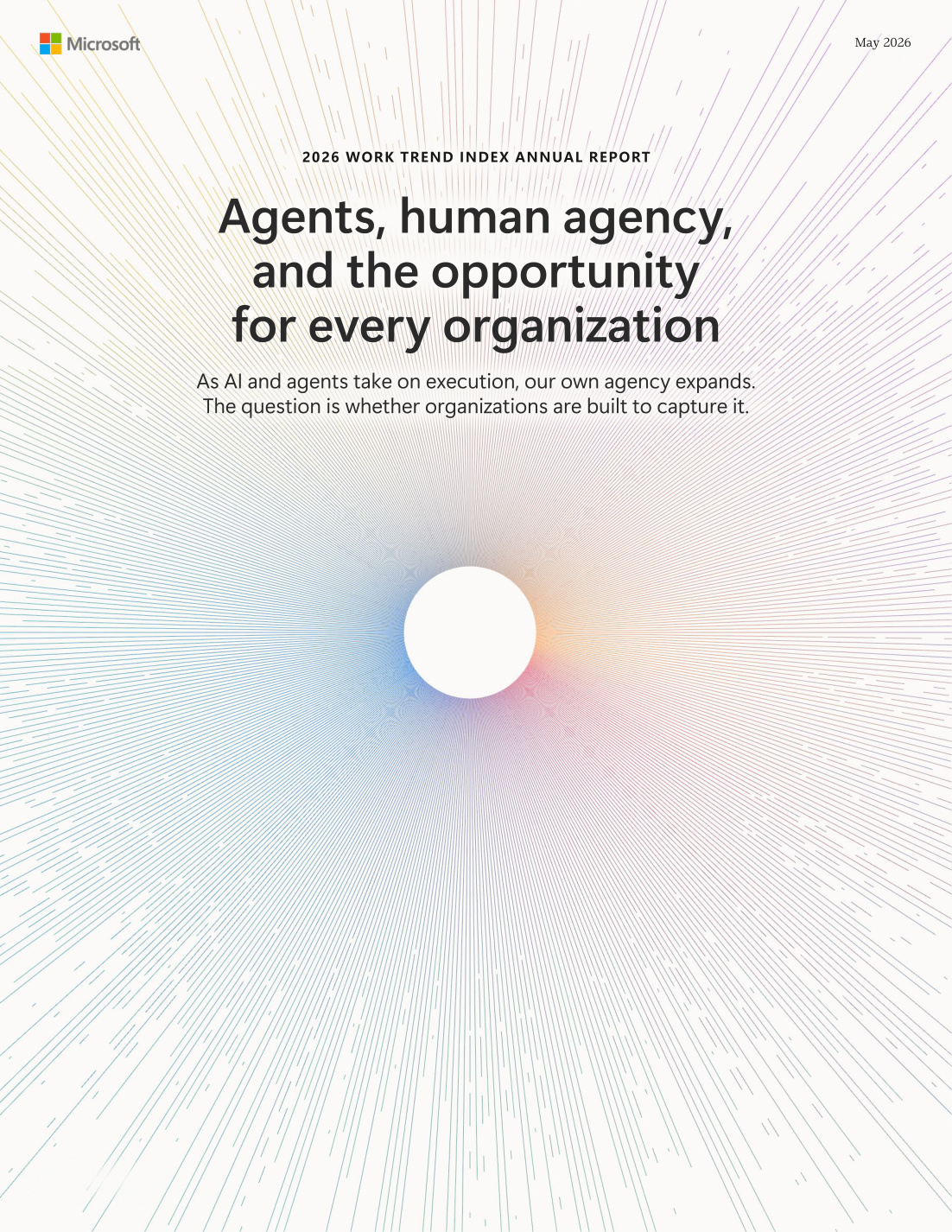 Microsoft Work Trend Index 2026 보고서 표지. AI와 에이전트가 실행을 맡을수록 인간의 agency가 확장된다는 문제의식을 제시한다.